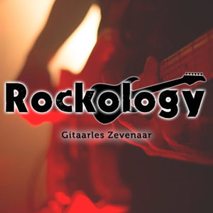 Gitaarles Zevenaar - Gitaarschool Rockology